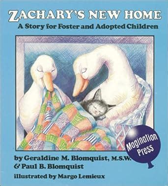 Full Download Zacharys New Home Story For Foster And Adopted Children 