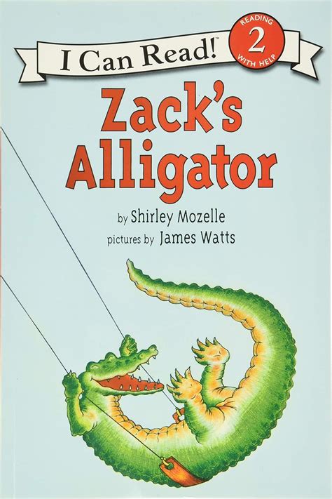 Zacks Alligator An I Can Read Book