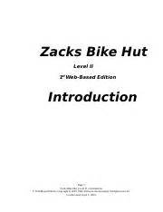 Zacks Bike Hut Solution