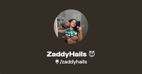 zaddyhails