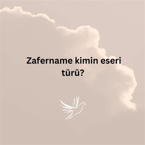 Zafername Kimin Eseri