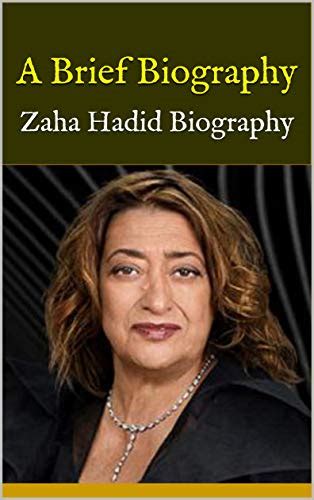 zaha hadid biography summary examples