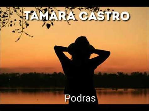 zamba podras por tamara castro biography