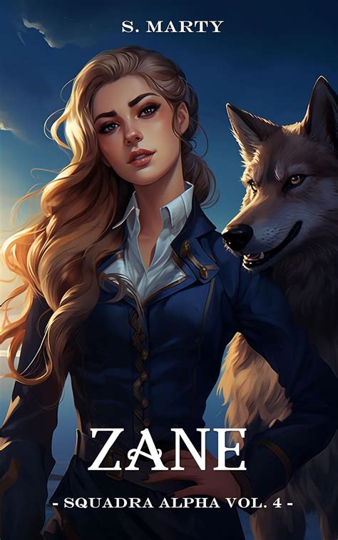 Zane Squadra Alpha Vol 4