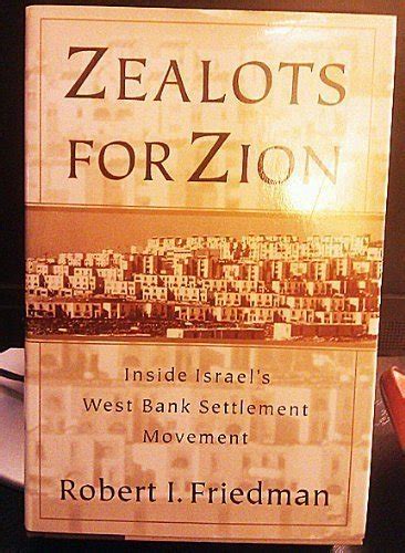 Read Online Zealots For Zion Inside Israels West Bank Settlement Movement 
