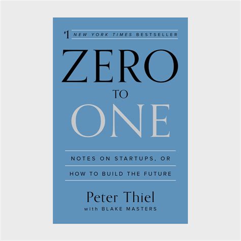 Zero To One Notes On Start Ups Or How To Build The