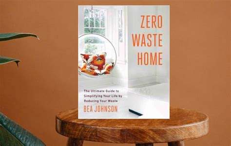 Zero Waste Home By Bea Johnson