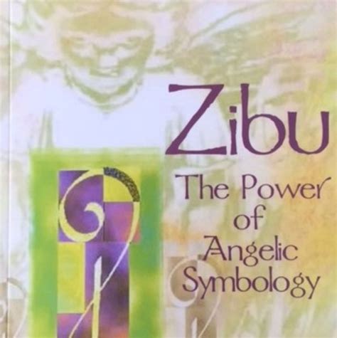 Read Zibu The Power Of Angelic Symbology 
