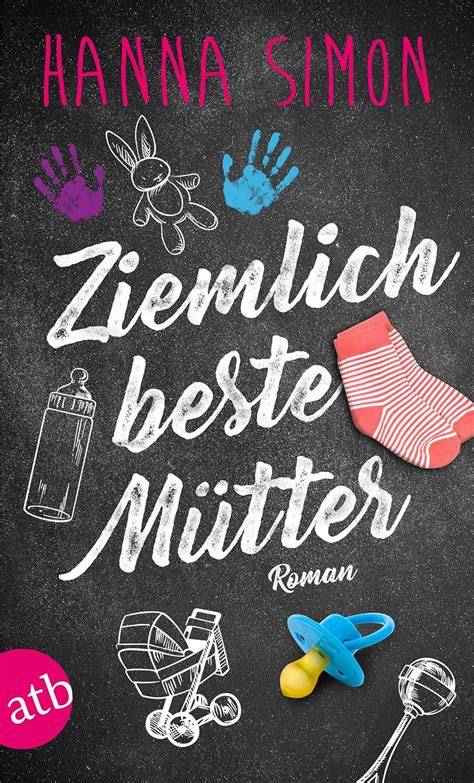 ziemlich beste mutter roman wir konnen alles auss