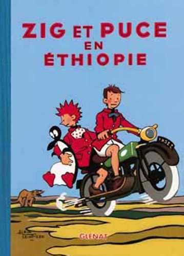 Zig Et Puce Tome 16 Zig Et Puce En Ethiopie
