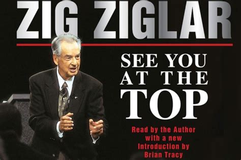 Zig Ziglar See You At The Top