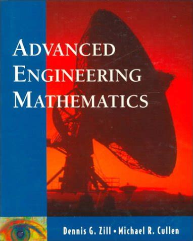 Zill Cullen Advanced Engineering Mathematics 5th Edition