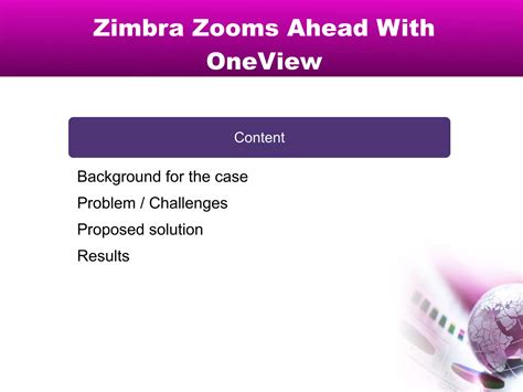 Full Download Zimbra Zooms Ahead With Oneview Case Answers 