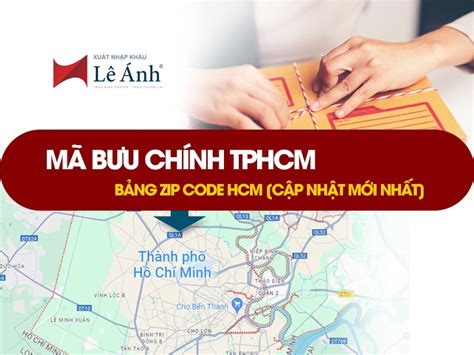 zip code tphcm | M bu chnh TPH Ch Minh Zip