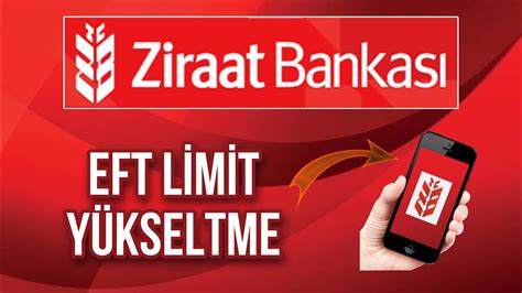 ziraat eft limit arttırmas