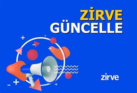 zirve güncellemes