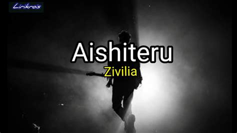 Zivilia Aishiteru 3 Lirik