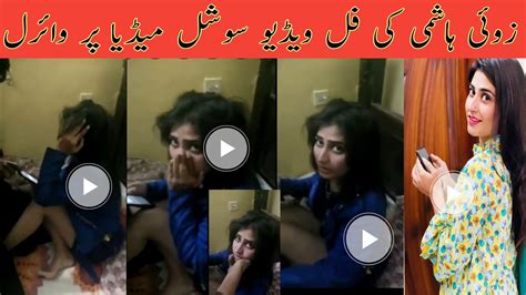 Zoii hashmi leaked videos