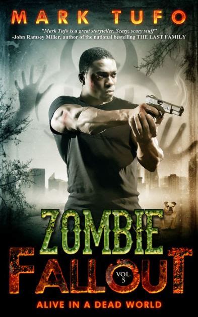 Zombie Fallout 5: Alive In A Dead World: Volume 5