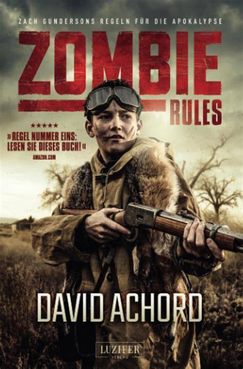 Zombie Rules Endzeit Thriller