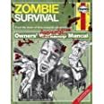 Read Online Zombie Survival Manual The Complete Guide To Surviving A Zombie Attack Owners Apocalypse Manual 