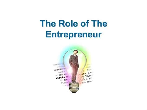 ﻿11 rôles importants d'un entrepreneur