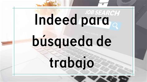 ﻿cómo buscar trabajos de teletrabajo en indeed