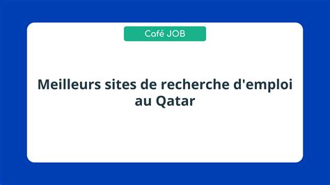 ﻿de combien ai-je besoin pour une recherche d'emploi au qatar ?