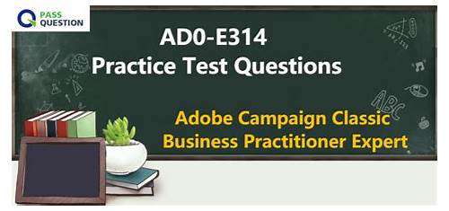 Original AD0-E307 Questions | Adobe AD0-E307 Exams Collection