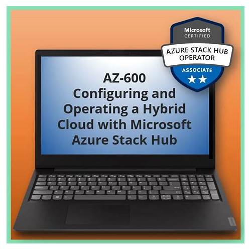 th?w=500&q=Configuring%20and%20Operating%20a%20Hybrid%20Cloud%20with%20Microsoft%20Azure%20Stack%20Hub