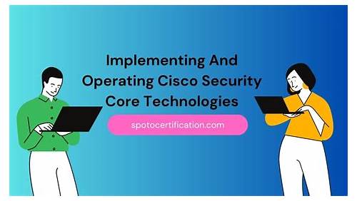 th?w=500&q=Implementing%20and%20Operating%20Cisco%20Security%20Core%20Technologies