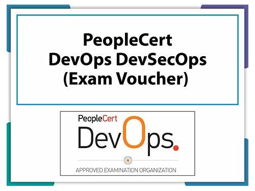 Free PDF Quiz Peoplecert - DevSecOps Latest Certificate Exam